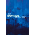 The Renunciations: Poems