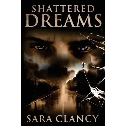 Shattered Dreams