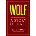 Wolf: A Story of Hate