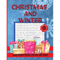 Christmas and Winter Word Search Puzzles for Kids and Adults: 60 Jumbo Word Search Puzzles, Activity Game for Kids and Adults