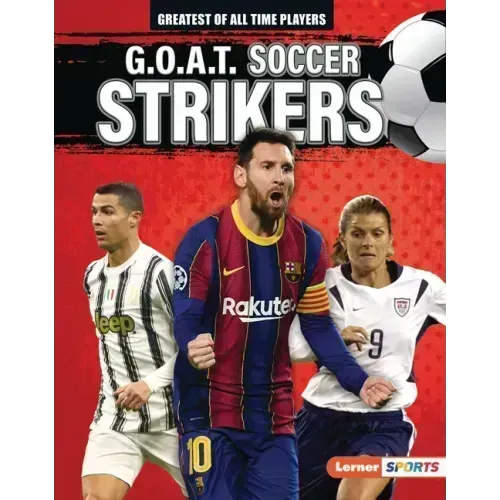 G.O.A.T. Soccer Strikers