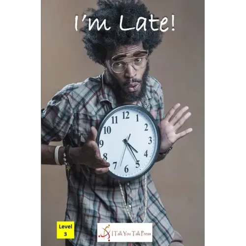 I'm Late!