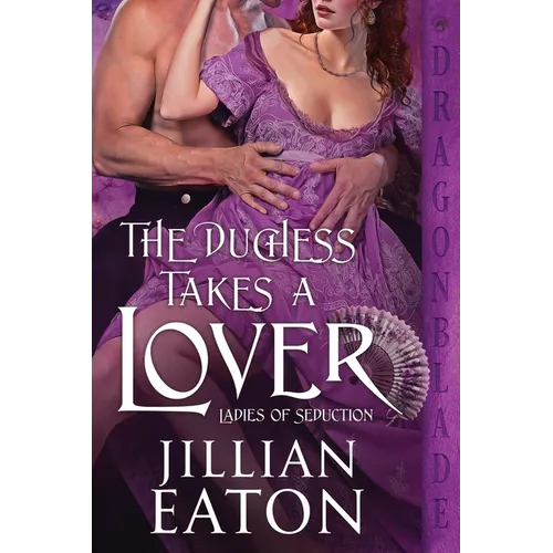 The Duchess Takes a Lover