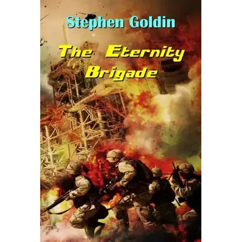 The Eternity Brigade (Large Print Edition)