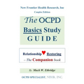 The OCPD Basics Study Guide: Relationship Restoring - The Companion book