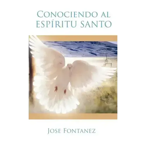 Conociendo al Espiritu Santo