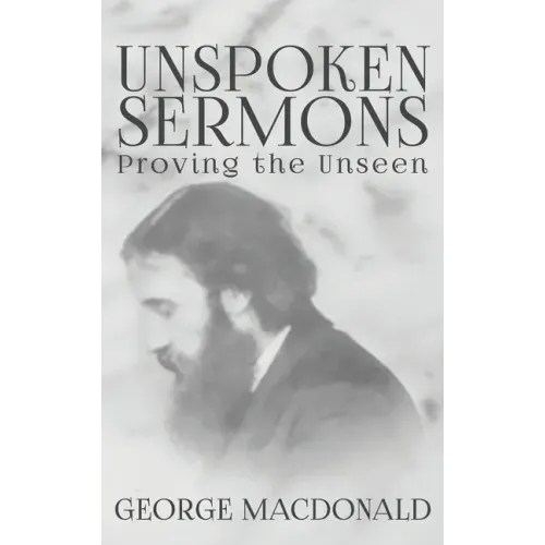 Unspoken Sermons: Proving the Unseen