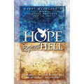 Hope Beyond Hell: The Righteous Purpose of God's Judgment