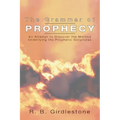 Grammar of Prophecy