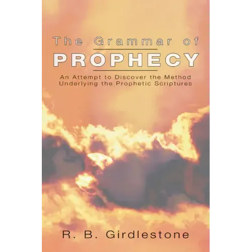 Grammar of Prophecy