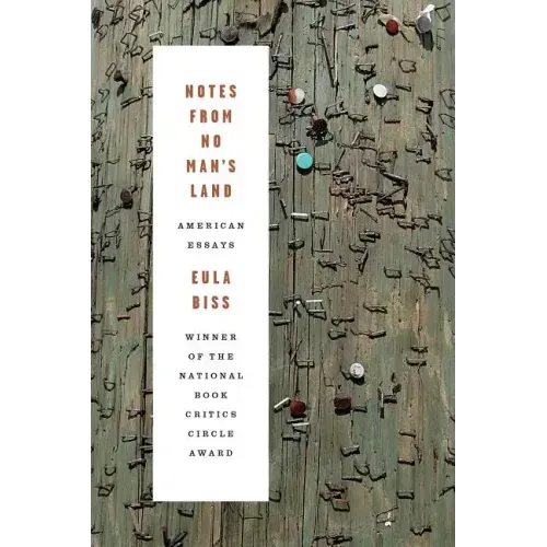 Notes from No Man's Land: American Essays