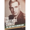 The Obstacle Course: The Long Road to Discipleship