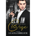 Ben in Charge: A Ben Mitchell/Titus Ray Thriller