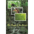 The People of the Forest: A Rain Forest Musical