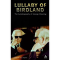 Lullaby of Birdland: The Autobiography of George Shearing
