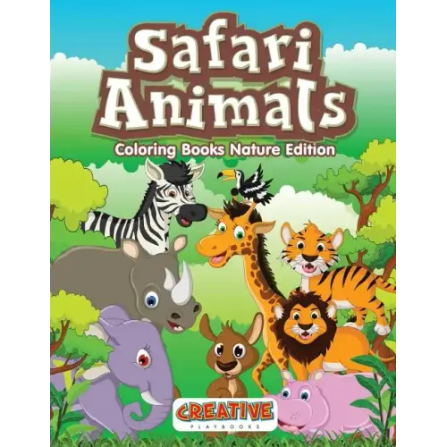 Safari Animals Coloring Books Nature Edition