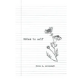 notes to self