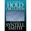 Hold Circulation - A Call Numbers Novel: Trial and Redemption