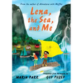 Lena, the Sea, and Me