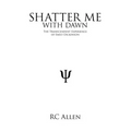 Shatter Me with Dawn: The Transcendent Experience of Emily Dickinson