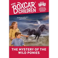 The Mystery of the Wild Ponies
