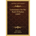 Commentary on the Book of Psalms (1849)