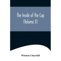 The Inside of the Cup (Volume II)