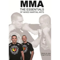 MMA, The essentials of Mixed Martial Arts