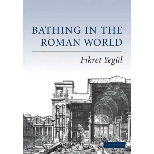 Bathing in the Roman World