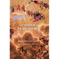 The Birth of Purgatory
