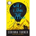 The Wolf, the Lamb, and the Air Balloon