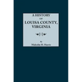 History of Louisa County, Virginia