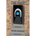 The Door: Part One: Beyond Life
