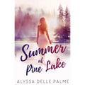 Summer at Pine Lake