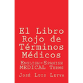 El Libro Rojo de Términos Médicos