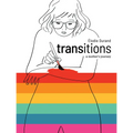 Transitions: A Mother's Journey