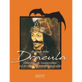 Dracula: Gothic-Legende, Vampirmythos und die Geburt der Horror-Ikonographie