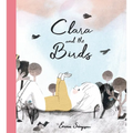 Clara and the Birds: A Picture Book
