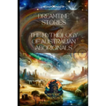 Dreamtime Stories: The Mythology of Australian Aboriginals