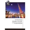 Arbitration in the UAE