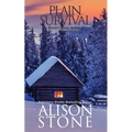 Plain Survival: An Amish Romantic Suspense Novel
