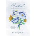 Mindset: Learning to Live with the Mind of Christ