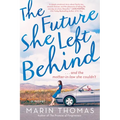 The Future She Left Behind