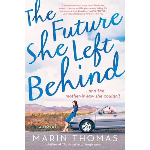 The Future She Left Behind