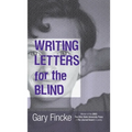 Writing Letters for the Blind