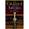 The Cradle and the Sword