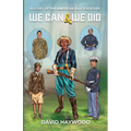 We Can & We Did: History Of The American Black Soldier