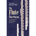 The Flute and Flute Playing