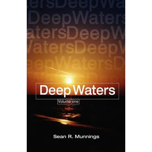 DEEP WATERS Volume One