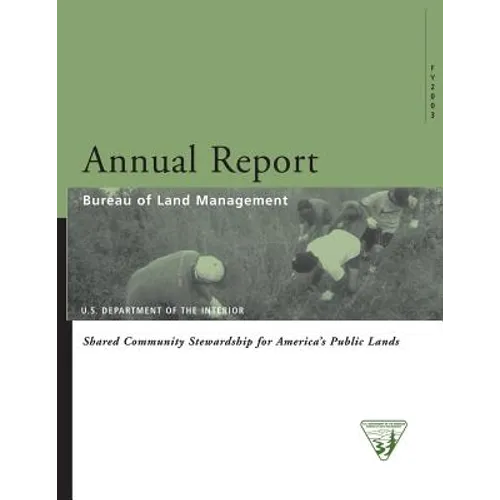Bureau of Land Management: Shared Community Stewardship for Americas Public Land